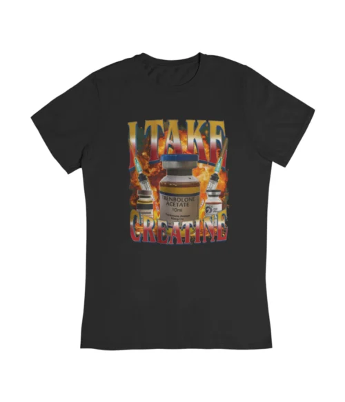 I take creatine T-Shirt #DG50