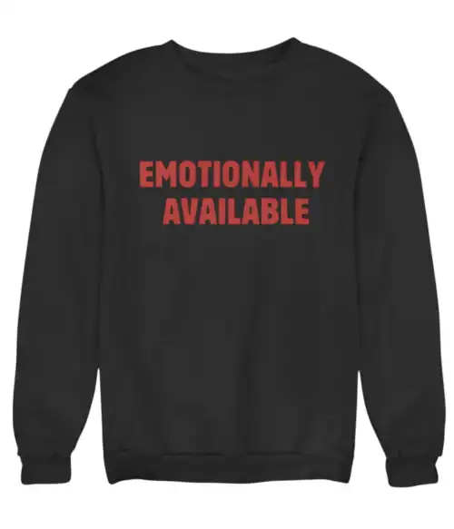 Emotional black sweatshirt with bold red text, casual streetwear style, perfect for comfortable and cool statement fashion.