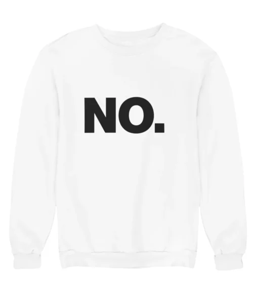 No Sweatshirt #DGi47