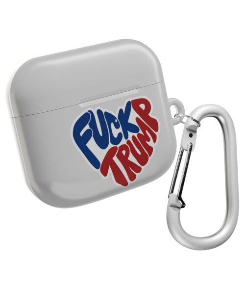Fuck Trump (3) AirPods Case #PG7