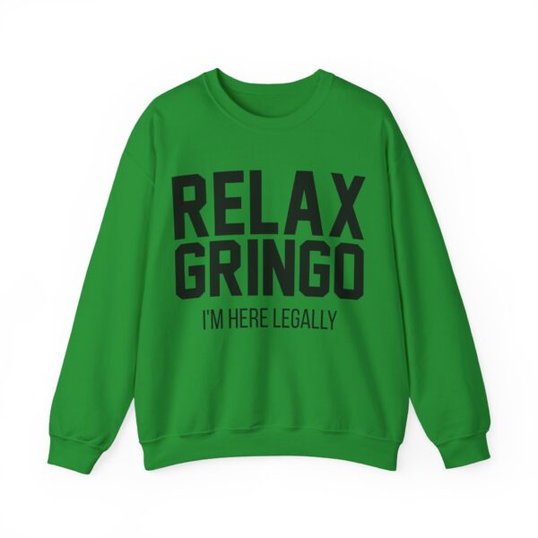 Relax gringo Sweatshirt #PG11 - Image 3