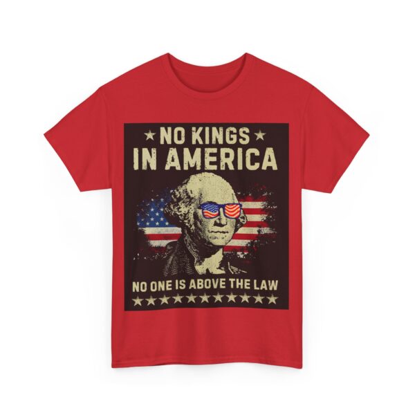 No kings in America T-Shirt #ALL10 - Image 5