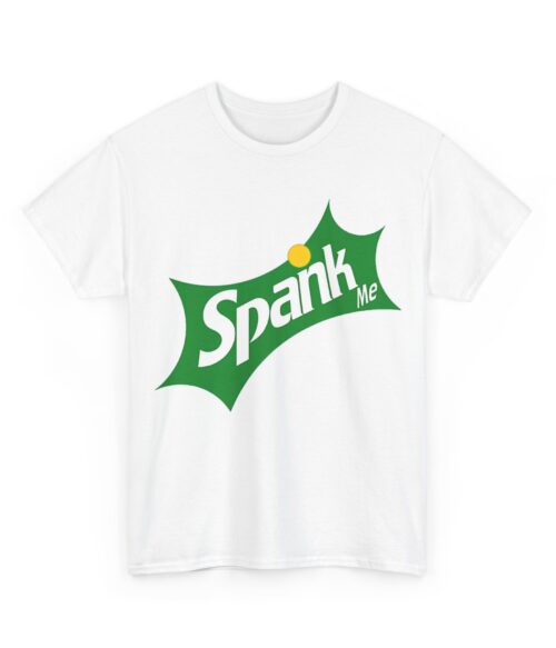 Spank me T-Shirt #BGi41