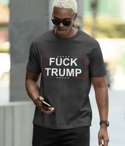 Fuck Trump (2) T-Shirt #PG3
