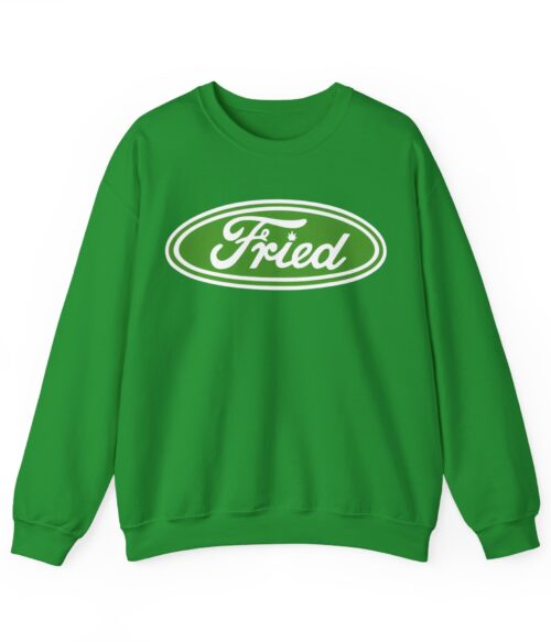 Fried Sweatshirt #BGi30