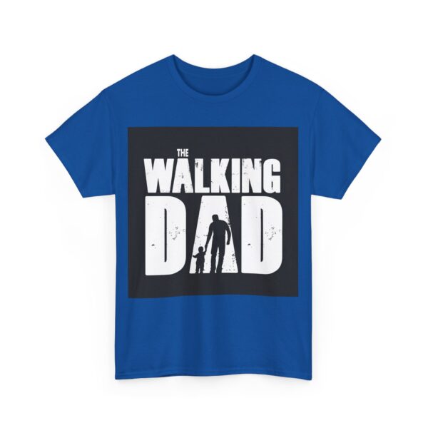 The walking dad T-Shirt #BG7 - Image 4