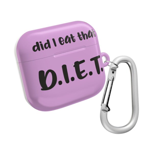 D.I.E.T. Did I eat that AirPods Case #DGi5 - Image 2