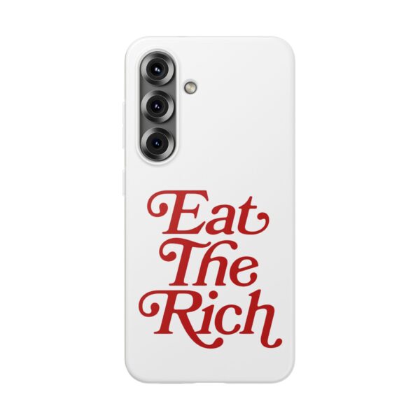 Eat the rich iPhone/Samsung Case #PG8 - Image 4