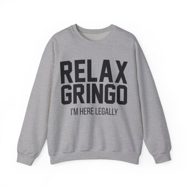 Relax gringo Sweatshirt #PG11 - Image 2