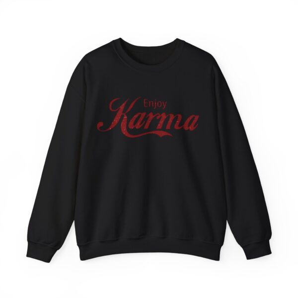 Enjoy karma Sweatshirt #BGi36 - Image 3