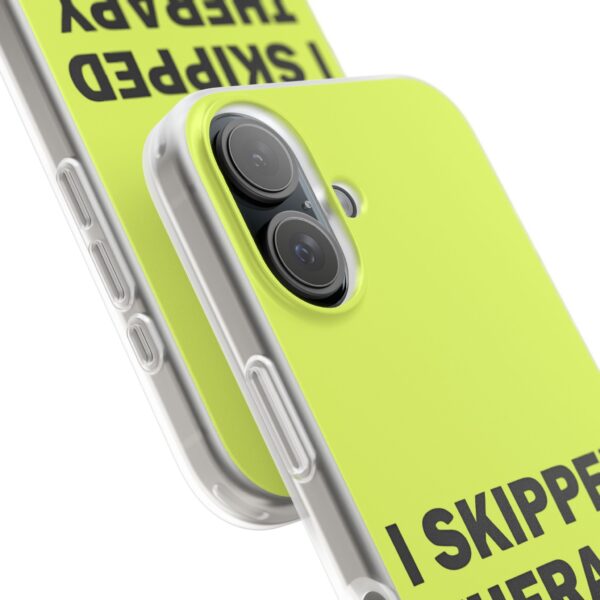 I skipped therapy for this iPhone/Samsung Case #DGi23 - Image 2