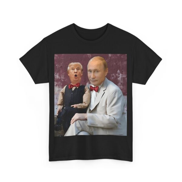 Putin's puppet (2) T-Shirt #ALL51 - Image 6