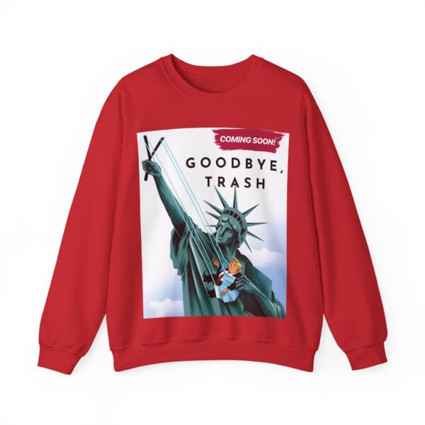 Goodbye, trash Sweatshirt #ALL11 - Image 4