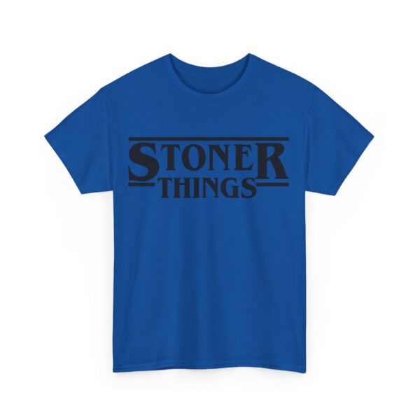 Stoner things T-Shirt #BGi37 - Image 4