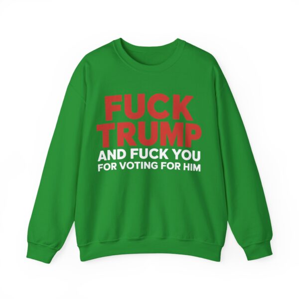 Fuck Trump Sweatshirt #PG1 - Image 2