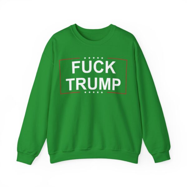 Fuck Trump (2) Sweatshirt #PG3 - Image 3