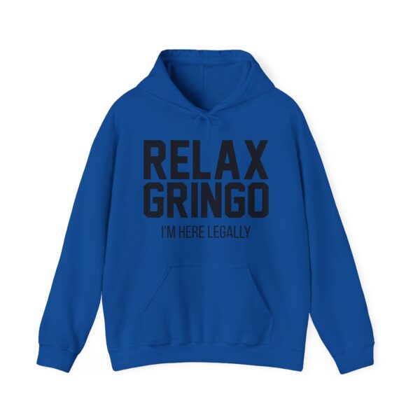 Relax gringo Hoodie #PG11 - Image 3