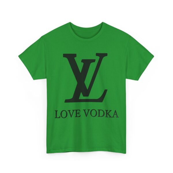 Love vodka T-Shirt #BG37 - Image 3