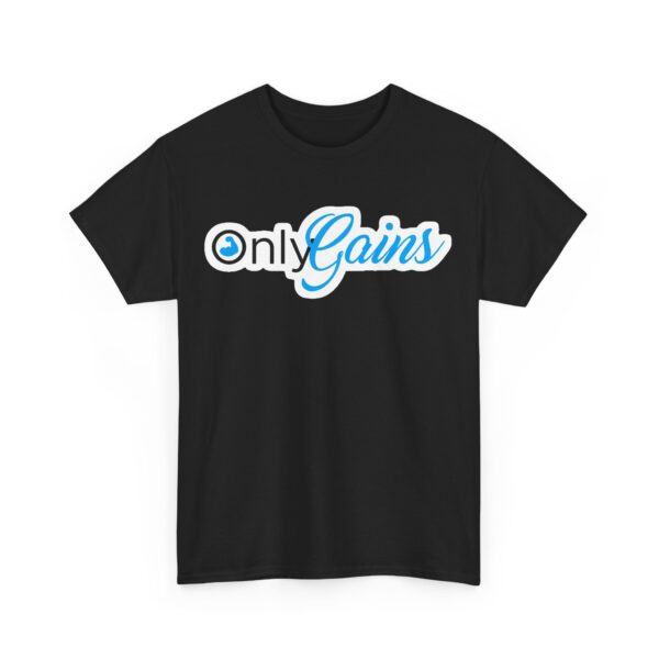 Only gains T-Shirt #BGi11 - Image 2