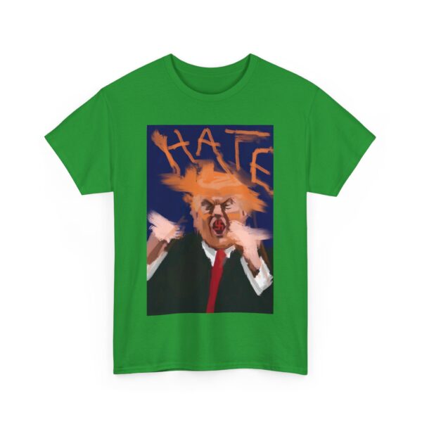Hate T-Shirt #ALL38 - Image 4