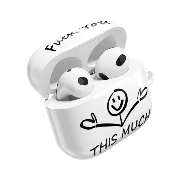 Fuck you this much AirPods Case #DGi4 - Image 3
