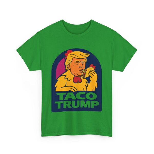 Taco Trump T-Shirt #ALL9 - Image 4