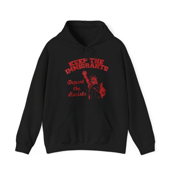 Keep the immigrants Hoodie #PG7 - Image 3