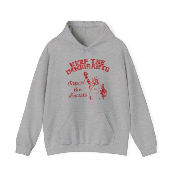 Keep the immigrants Hoodie #PG7 - Image 2