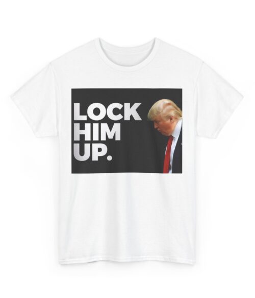 Lock him up T-Shirt #ALL36