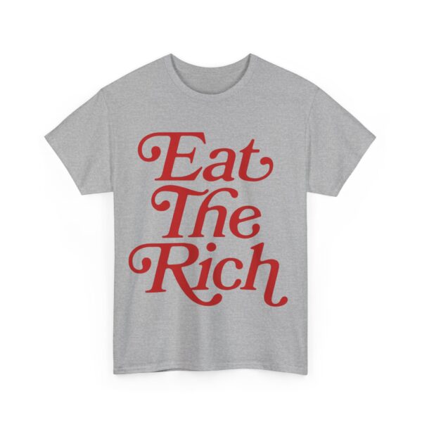 Eat the rich T-Shirt #PGi18 - Image 2