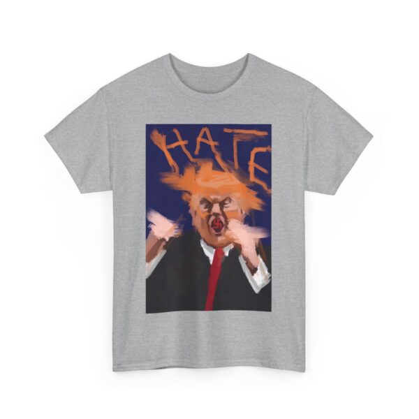 Hate T-Shirt #ALL38 - Image 3
