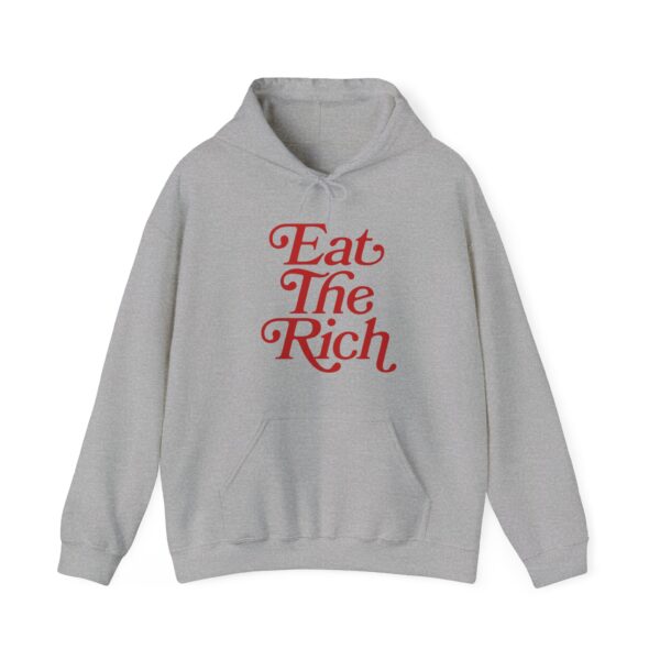 Eat the rich Hoodie #PG18 - Image 3