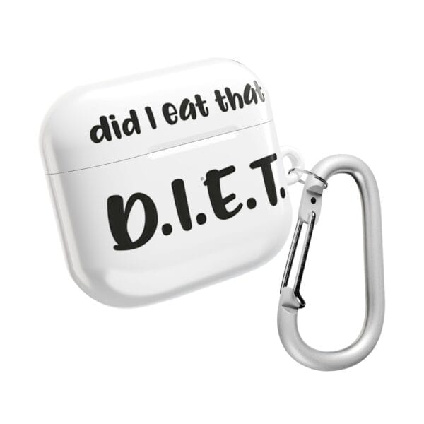 Diy airpods case with humorous "did I eat that" D.I.E.T. text design, attached to a keychain for cool, affordable accessory style.