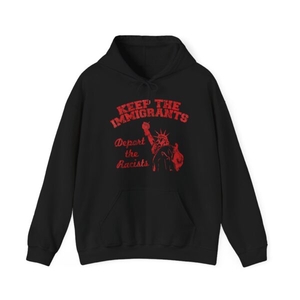 Keep the immigrants Hoodie #PGi7 - Image 3