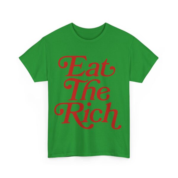 Eat the rich T-Shirt #PGi18 - Image 3
