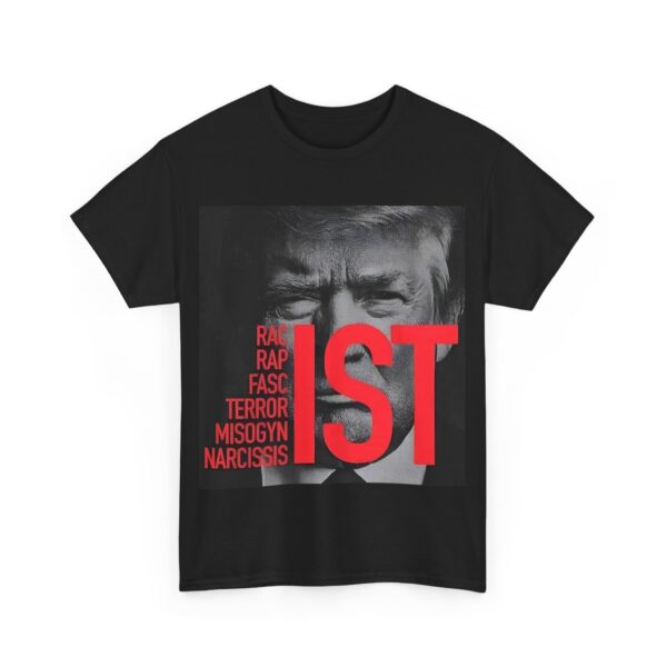 Trump-IST T-Shirt #ALL21 - Image 4