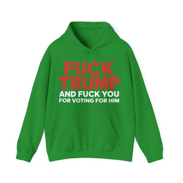Fuck Trump Hoodie #PG1 - Image 2