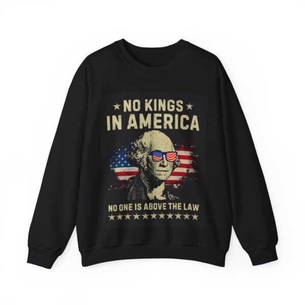 No kings in America Sweatshirt #ALL7 - Image 2