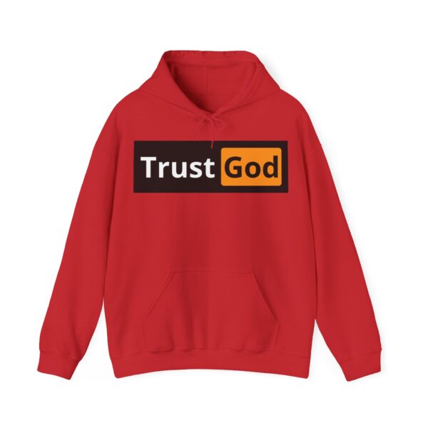 Trust God Hoodie #BGi6 - Image 4