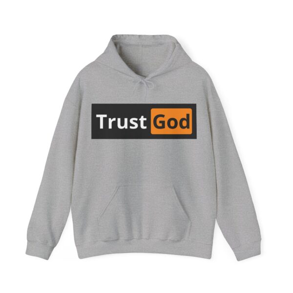 Trust God Hoodie #BG8 - Image 2