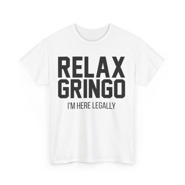 Relax gringo T-Shirt #PGi11