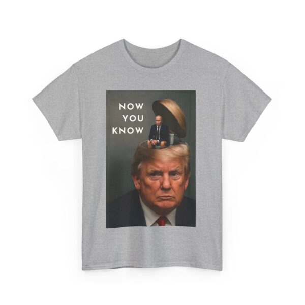 Now you know T-Shirt #ALL17 - Image 5
