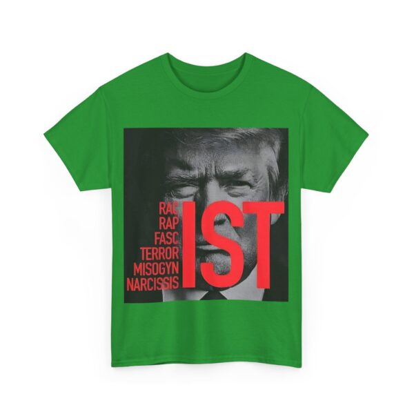 Trump-IST T-Shirt #ALL21 - Image 5