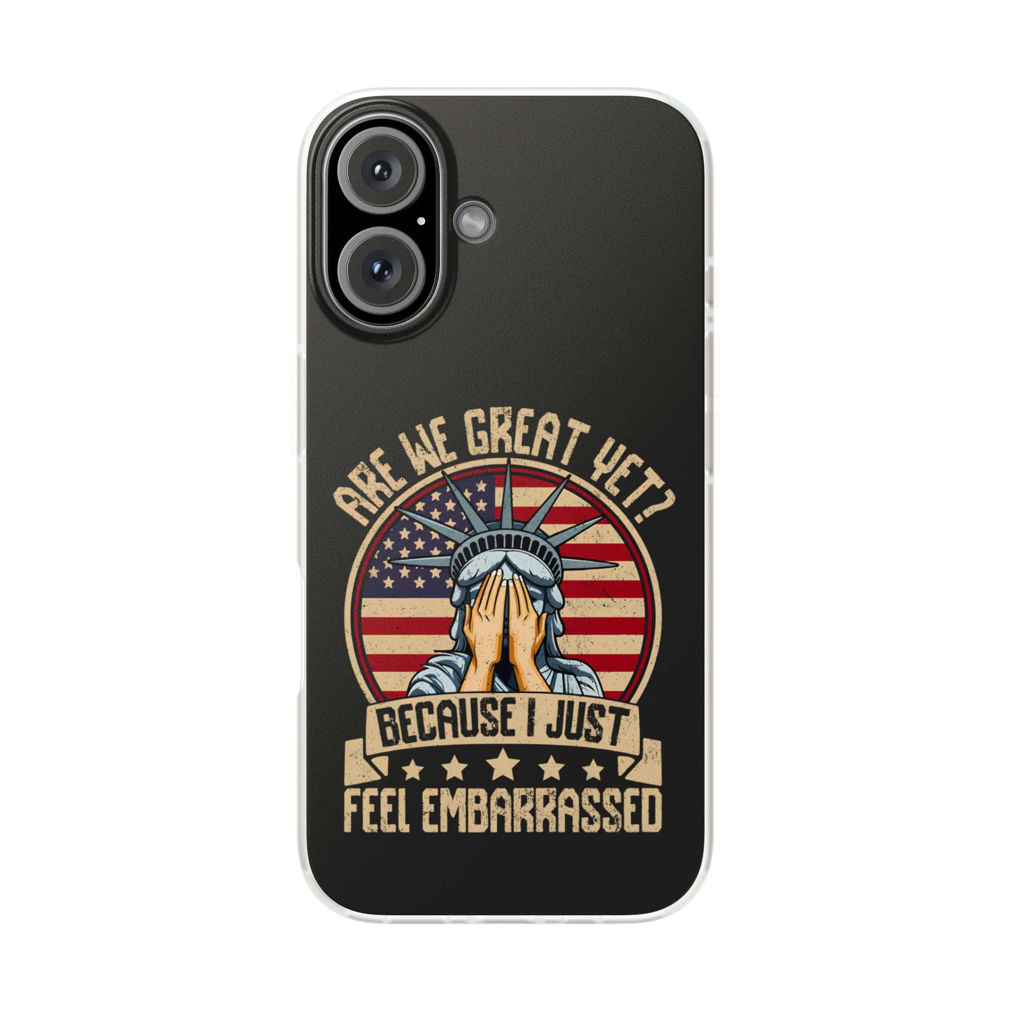 Racy, cool statement phone case with patriotic design and humorous message for trendy, affordable accessories.