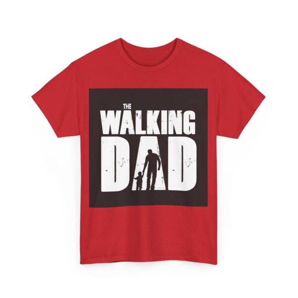 The walking dad T-Shirt #BG7 - Image 5