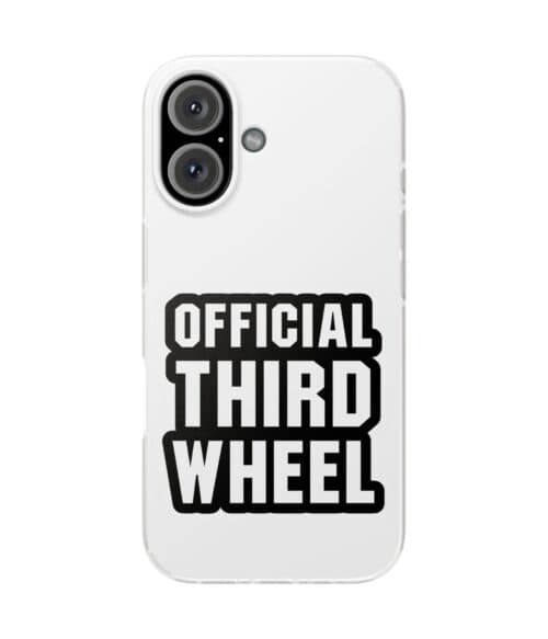 Official third wheel phone case design with bold black and white text, perfect for making a statement and showcasing a fun, edgy style. Great for casual or streetwear looks.