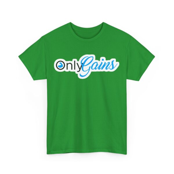 Only gains T-Shirt #BGi11 - Image 5