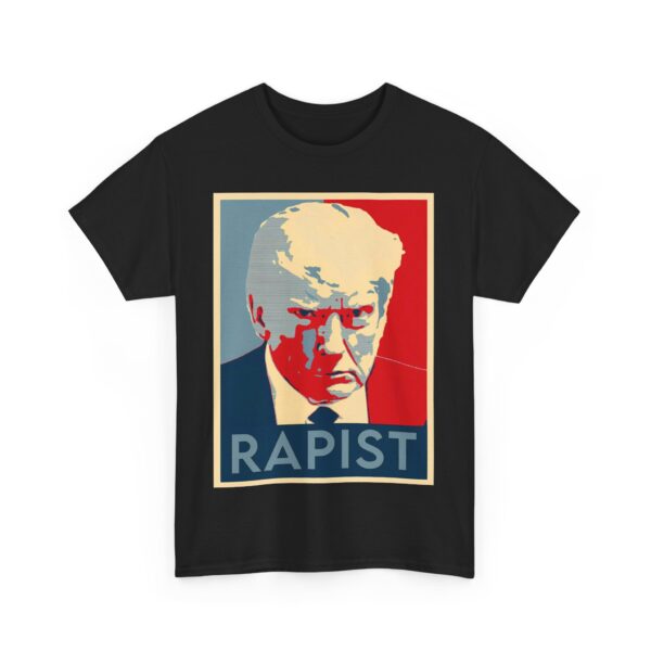 Rapist T-Shirt #ALL35 - Image 2