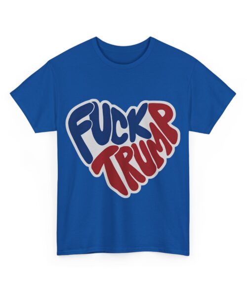 Fuck Trump (6) T-Shirt #ALL30