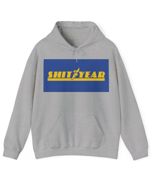Shityear Hoodie #BGi27